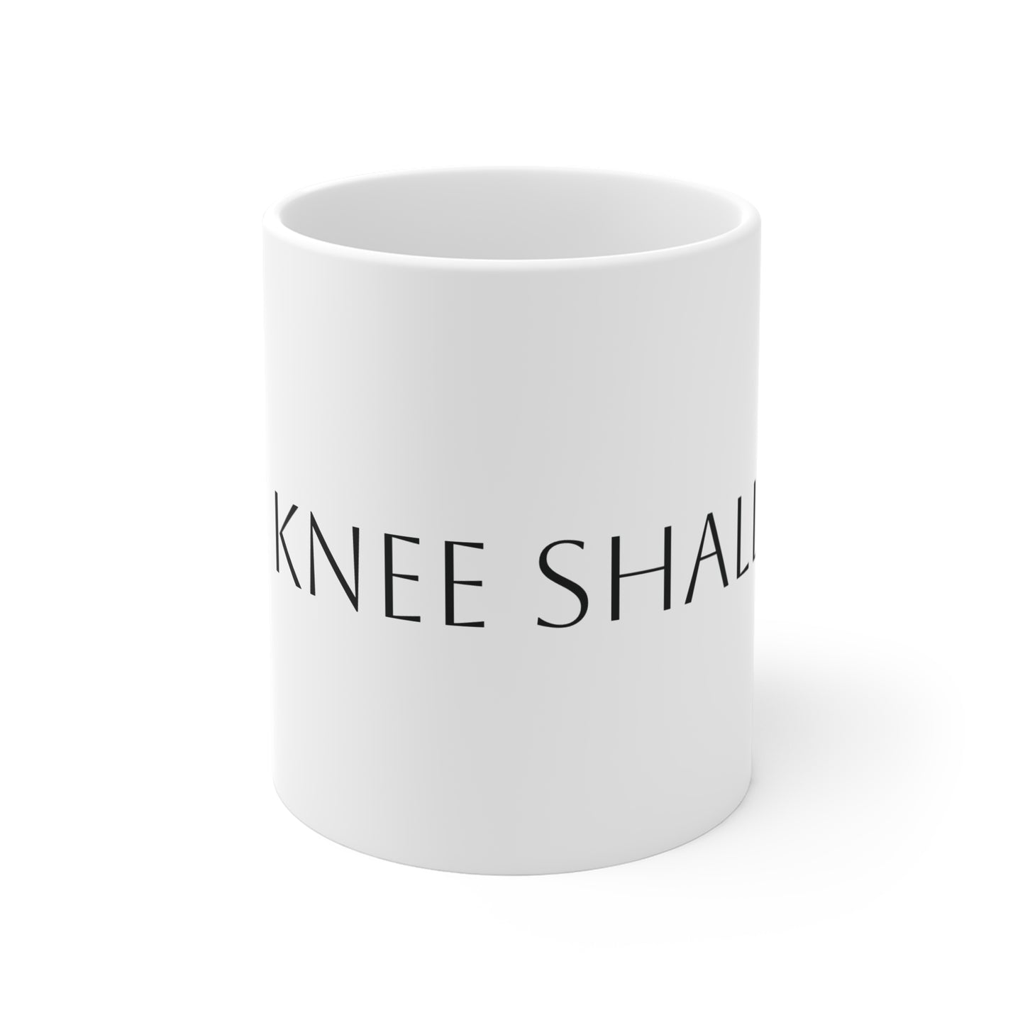 Every Knee Shall Bow Christian Mug 11oz